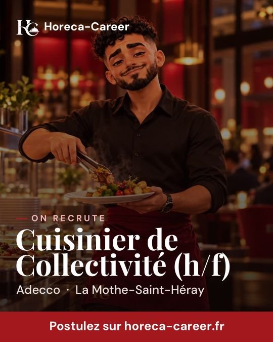Cuisinier de Collectivité (h/f) — La Mothe-Saint-Héray