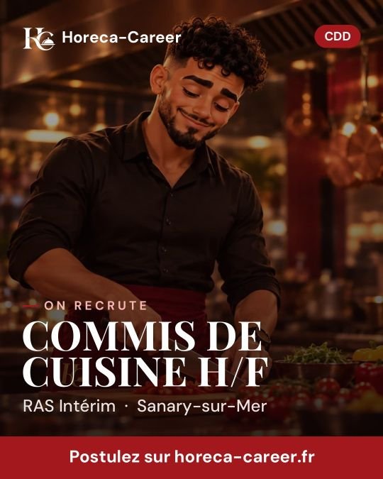 COMMIS DE CUISINE H/F — Sanary-sur-Mer