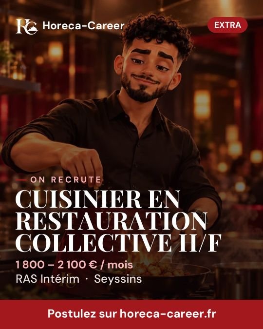 CUISINIER EN RESTAURATION COLLECTIVE H/F — Seyssins