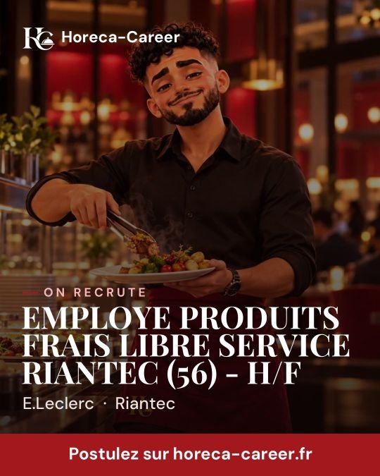 EMPLOYE PRODUITS FRAIS LIBRE SERVICE RIANTEC (56) - H/F — Riantec