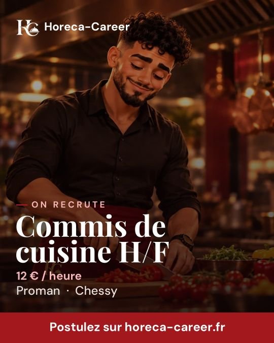 Commis de cuisine H/F — Chessy
