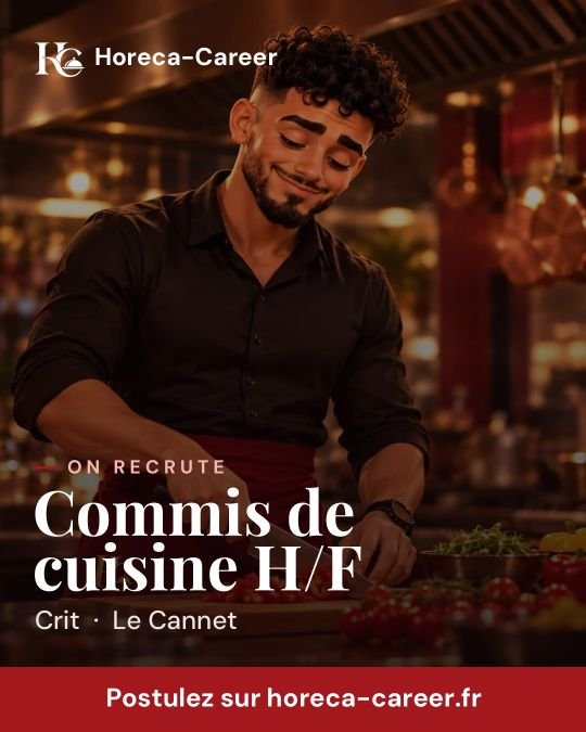 Commis de cuisine H/F — Le Cannet
