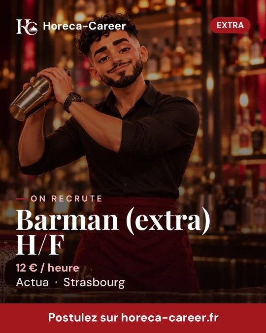 Barman (extra) H/F — Strasbourg