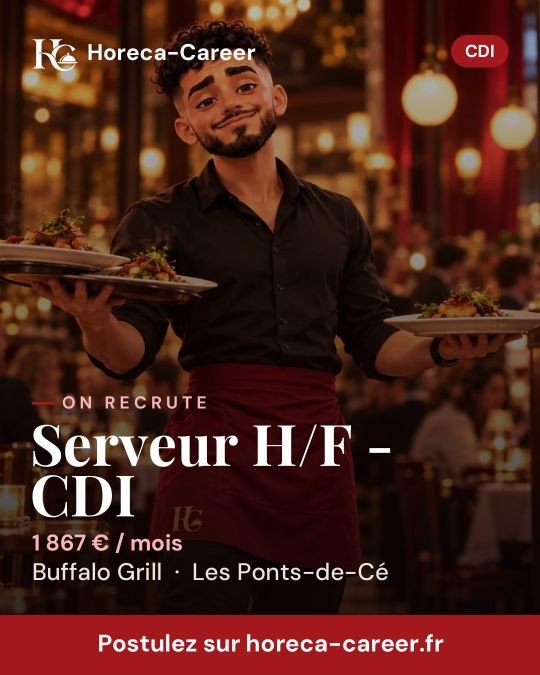 Serveur H/F - CDI — Les Ponts-de-Cé