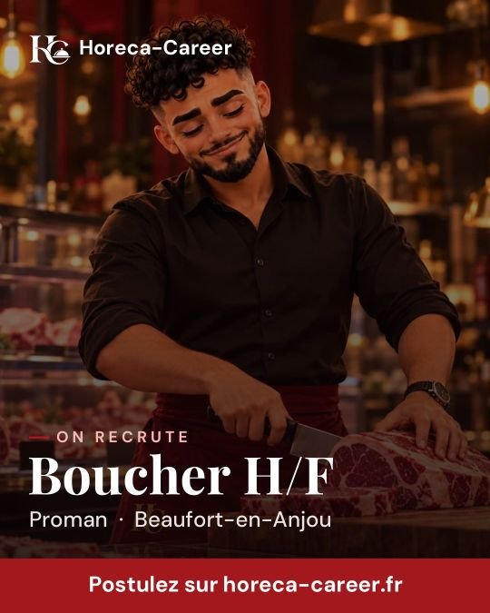 Boucher H/F — Beaufort-en-Anjou