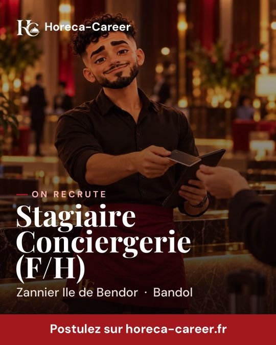 Stagiaire Conciergerie (F/H) — Bandol