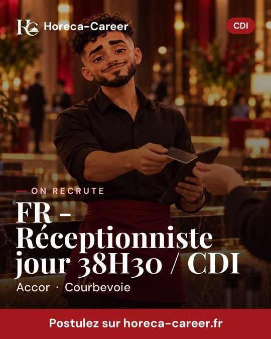 FR - Réceptionniste jour 38H30 / CDI — Courbevoie