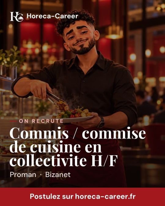 Commis / commise de cuisine en collectivite H/F — Bizanet