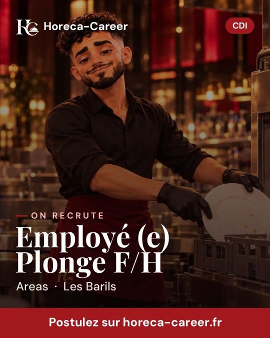 Employé (e) Plonge F/H — Les Barils
