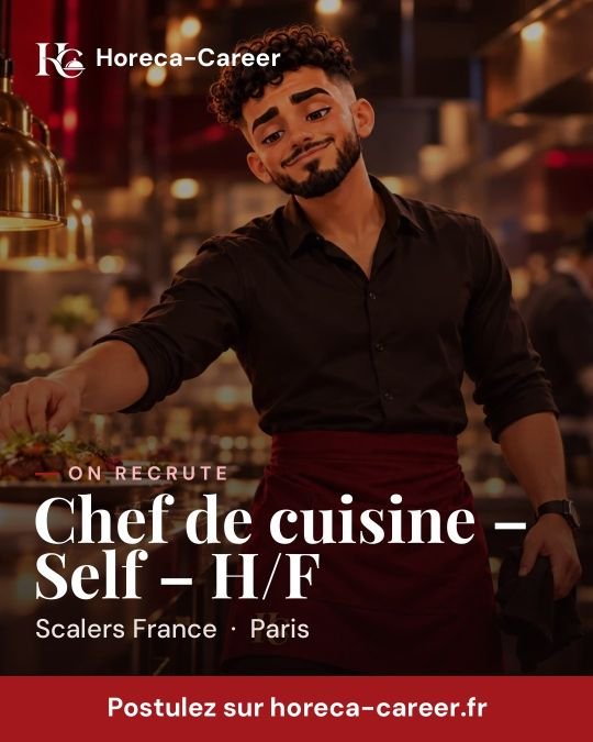 Chef de cuisine – Self – H/F — Paris