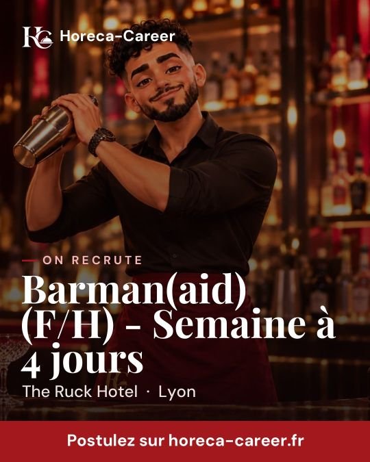 Barman(aid) (F/H) - Semaine à 4 jours — Lyon