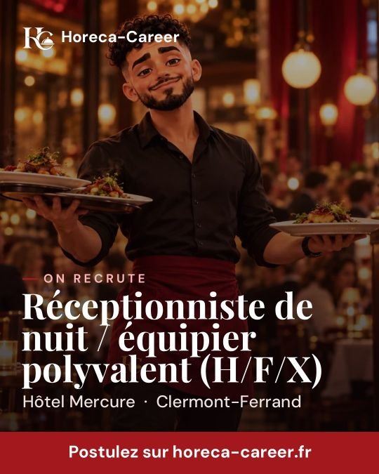 Réceptionniste de nuit / équipier polyvalent (H/F/X) — Clermont-Ferrand