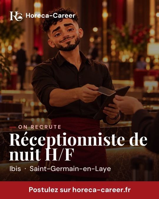 Réceptionniste de nuit H/F — Saint-Germain-en-Laye