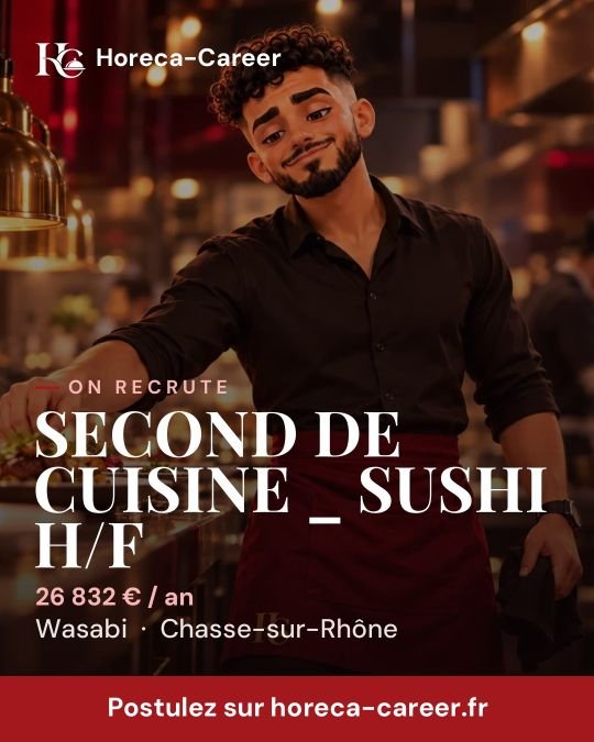 SECOND DE CUISINE _ SUSHI H/F — Chasse-sur-Rhône
