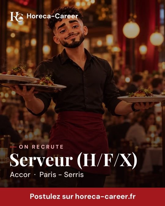 Serveur (H/F/X) — Paris - Serris