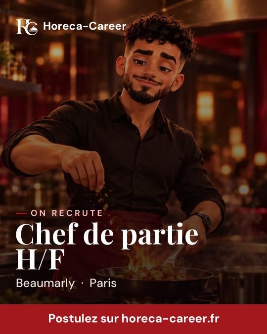 Chef de partie H/F — Paris