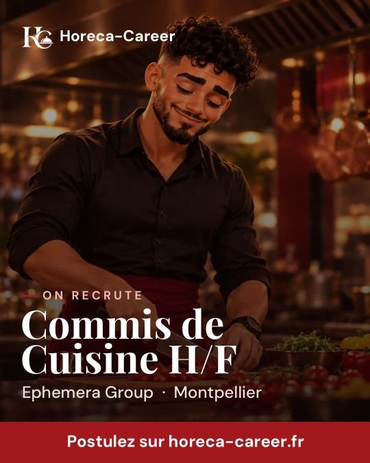 Commis de Cuisine H/F — Montpellier