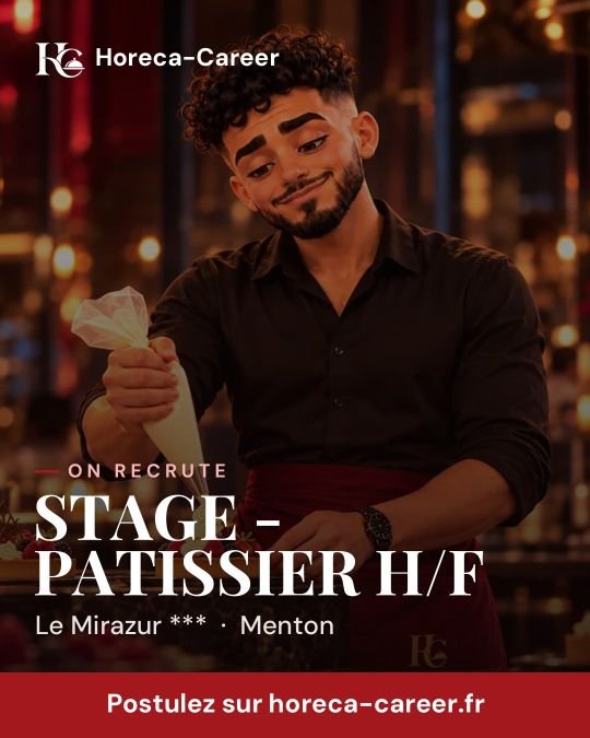 STAGE - PATISSIER H/F — Menton