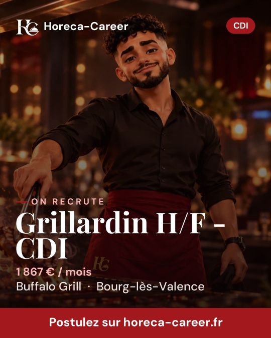 Grillardin H/F - CDI — Bourg-lès-Valence