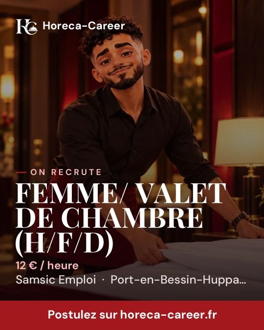 FEMME/ VALET DE CHAMBRE (H/F/D) — Port-en-Bessin-Huppain