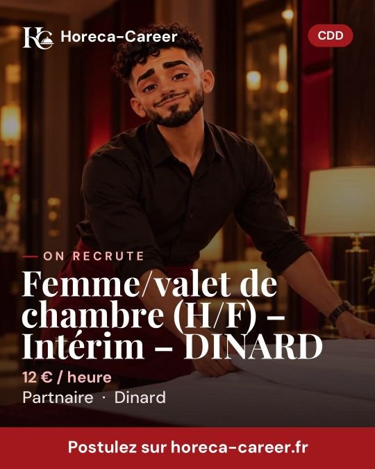 Femme/valet de chambre (H/F) – Intérim – DINARD — Dinard