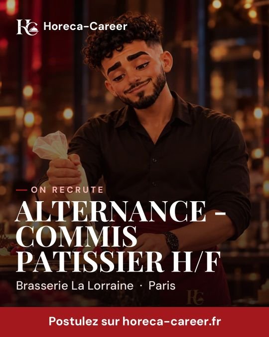 ALTERNANCE - COMMIS PATISSIER H/F — Paris
