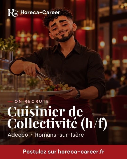 Cuisinier de Collectivité (h/f) — Romans-sur-Isère