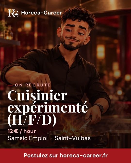 Cuisinier expérimenté (H/F/D) — Saint-Vulbas