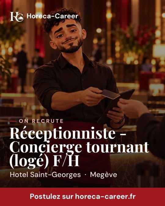 Réceptionniste - Concierge tournant (logé) F/H — Megève