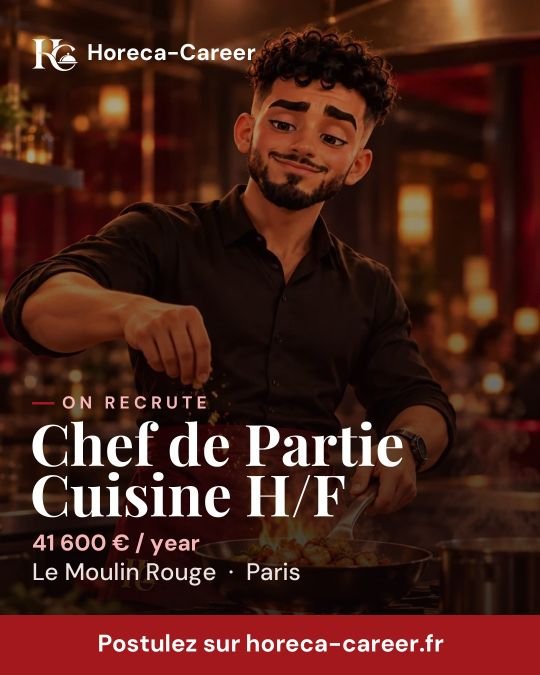 Chef de Partie Cuisine H/F — Paris